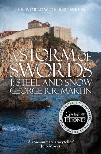 A Storm of Swords: Steel and Snow (#5)