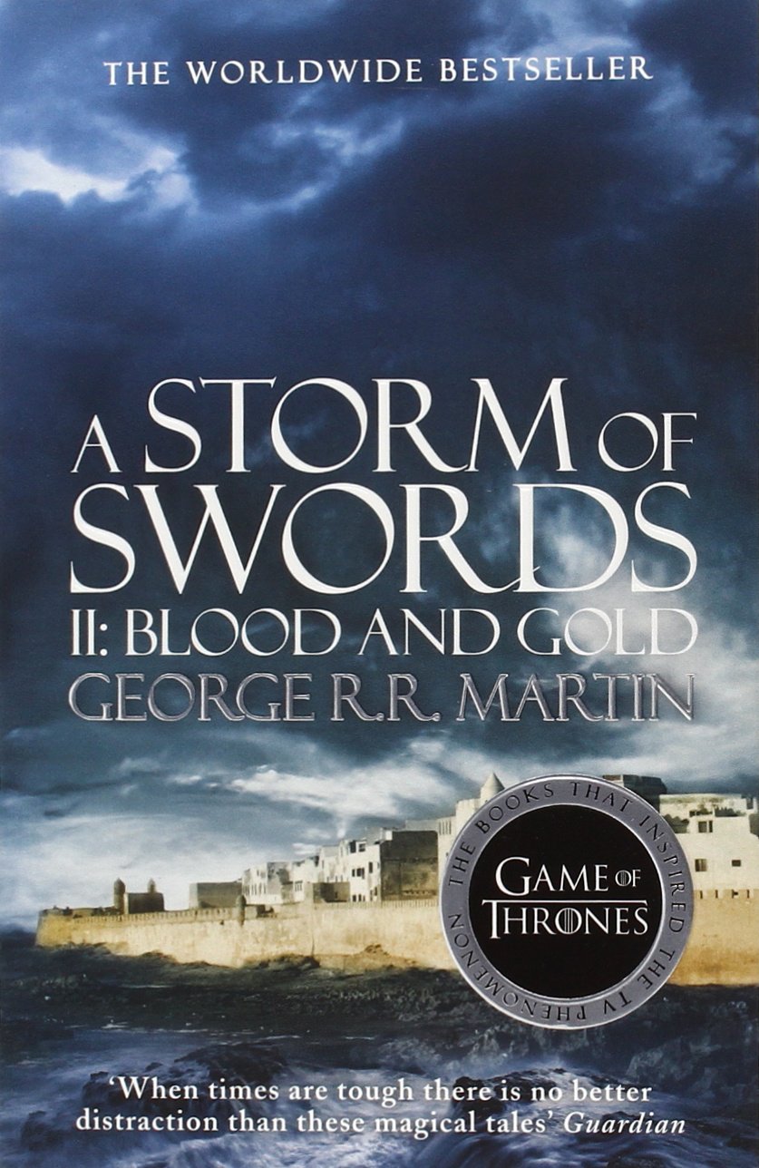 A Storm of Swords: Blood and Gold (#6)
