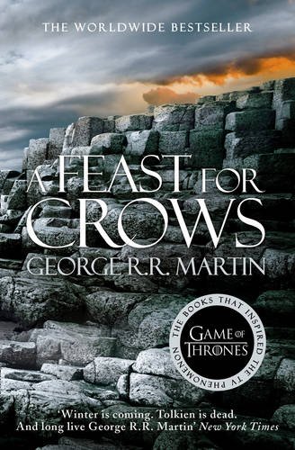 A Feast for Crows (A Song of Ice and Fire #4)