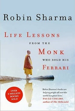 Life Lessons from the Monk Who Sold His Ferrari