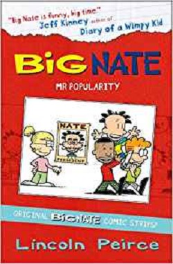 Big Nate Compilation 4: Mr Popularity (Big Nate)