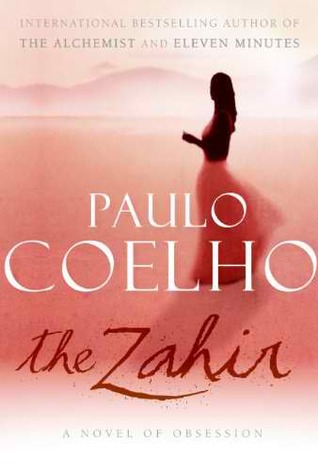 The Zahir (A Novel of Obsession)