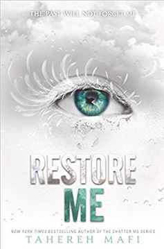 Restore Me (Shatter Me)