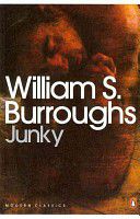 Junky: The Definitive Text of 'Junk' (Penguin Modern Classics)