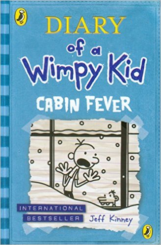 Cabin Fever (Diary of a Wimpy Kid, #6)