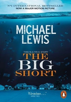The Big Short : Inside the Doomsday Machine