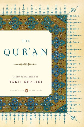 The Qur'an: (Classics Deluxe Edition) (Penguin Classics Deluxe Editio)
