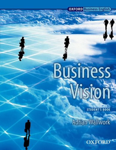 Business Vision: Student's Book (Oxford Business English)
