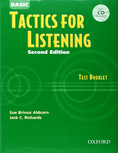 Basic Tactics for Listening: Test Booklet with Audio CD (Tactics for Listening)