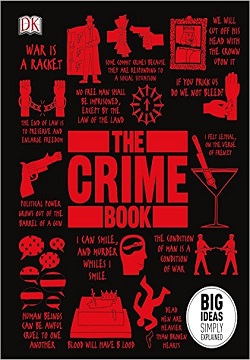 The Crime Book : Big Ideas Simply Explained