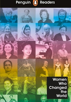 Penguin Readers Level 4: Women Who Changed the World