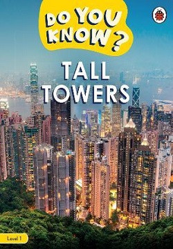 Tall Towers - Do You Know? Level 1