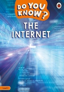 The Internet - Do You Know? Level 2
