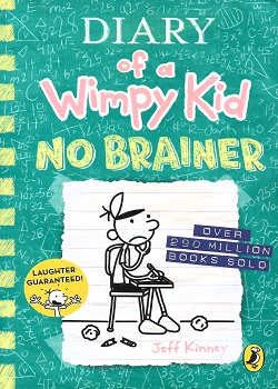 Diary of a Wimpy Kid: No Brainer(Book18)