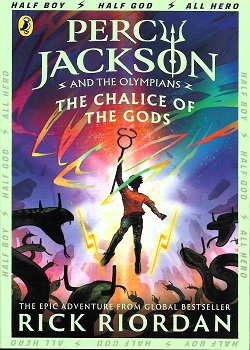 Percy Jackson and the Olympians: The Chalice of the Gods