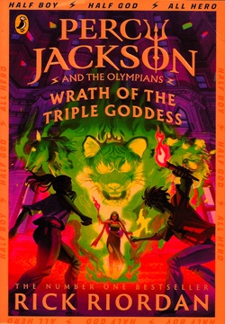 Percy Jackson and the Olympians: Wrath of the Triple Goddess: 7
