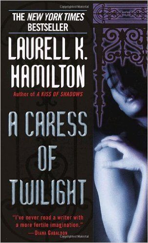 A Caress Of Twilight (Meredith Gentry, Book 2)