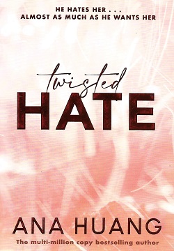 Twisted Hate (Book #3)