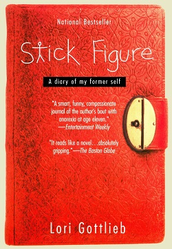 Stick Figure : A Diary of My Former Self