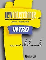 New Interchange Intro Workbook: English for International Communication