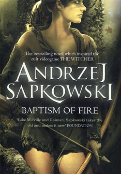 Baptism of Fire : Witcher 5