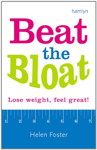 Beat the Bloat: Lose Weight, Feel Great!