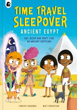 Time Travel Sleepover: Ancient