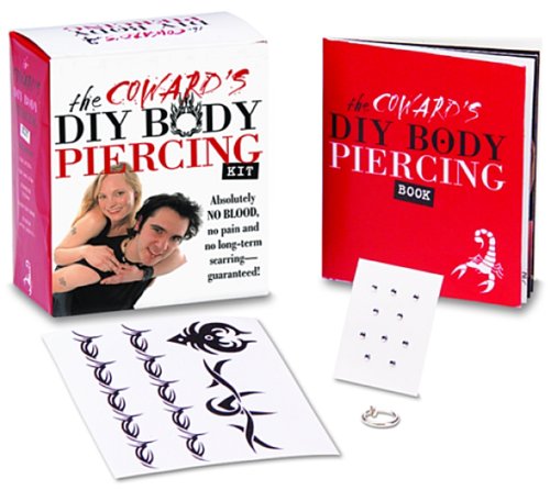 The Coward's DIY Body Piercing Kit