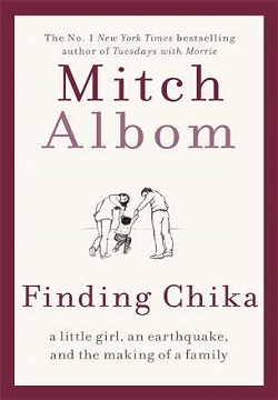 Finding Chika : A Little Girl, an Earthquake, and the Making of a Family