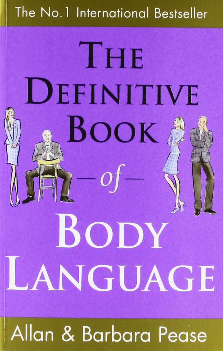 The Definitive Book of Body Language: How to Read Others' Attitudes by Their Gestures Paperback