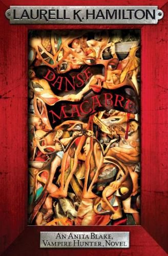 Danse Macabre (Anita Blake Vampire Hunter 13)