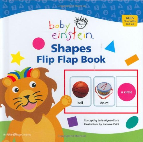Baby Einstein: Shapes: Flip Flap Book (Baby Einstein)