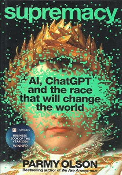 Supremacy: AI, ChatGPT and the race that changed the world