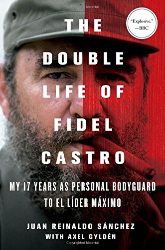 The double life of Fidel Castro