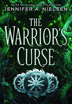 The Warrior's Curse (Traitor's Game, Book 3), Volume 3