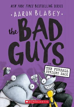 The Bad Guys in Furball Strikes Back (Bad Guys #3), Volume 3