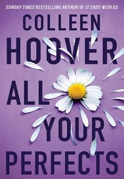 All Your Perfects (Hopeless #4)