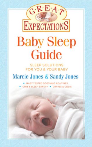 Great Expectations: Baby Sleep Guide