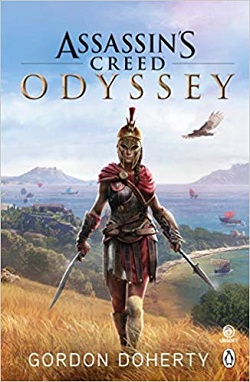 Assassin’s Creed Odyssey: The official novel of the highly anticipated new game