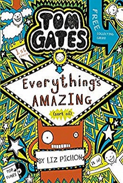 Everything's Amazing (sort of) (Tom Gates)3