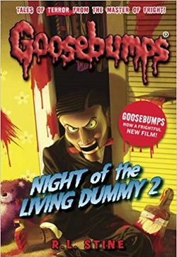 Night Of The Living Dummy 2 (Goosebumps)