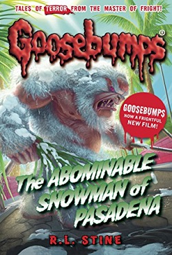 The Abominable Snowman of Pasadena (Goosebumps)