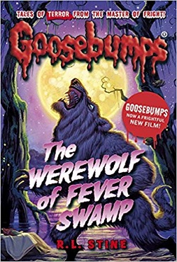 The Werewolf of Fever Swamp (Goosebumps)
