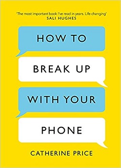 How to Break Up With Your Phone
