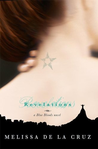 A Blue Bloods Novel: Revelations