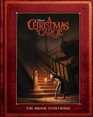 Disney's A Christmas Carol: The Movie Storybook