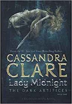 Lady Midnight (The Dark Artifices) 1