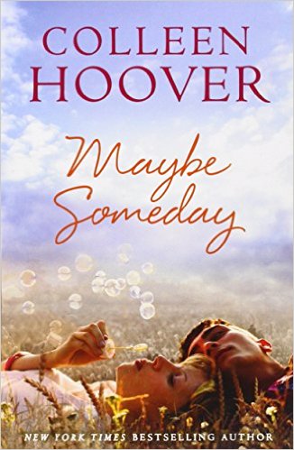 Maybe Someday (Book #1)