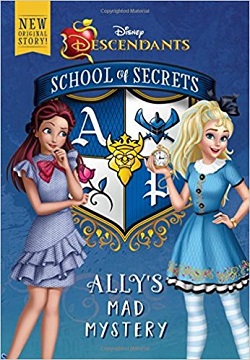 School of Secrets: Ally's Mad Mystery