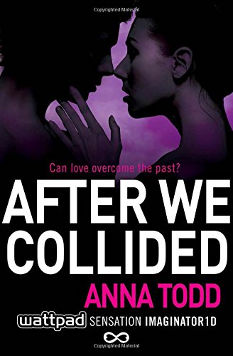 After We Collided: 2 (After 2) Paperback